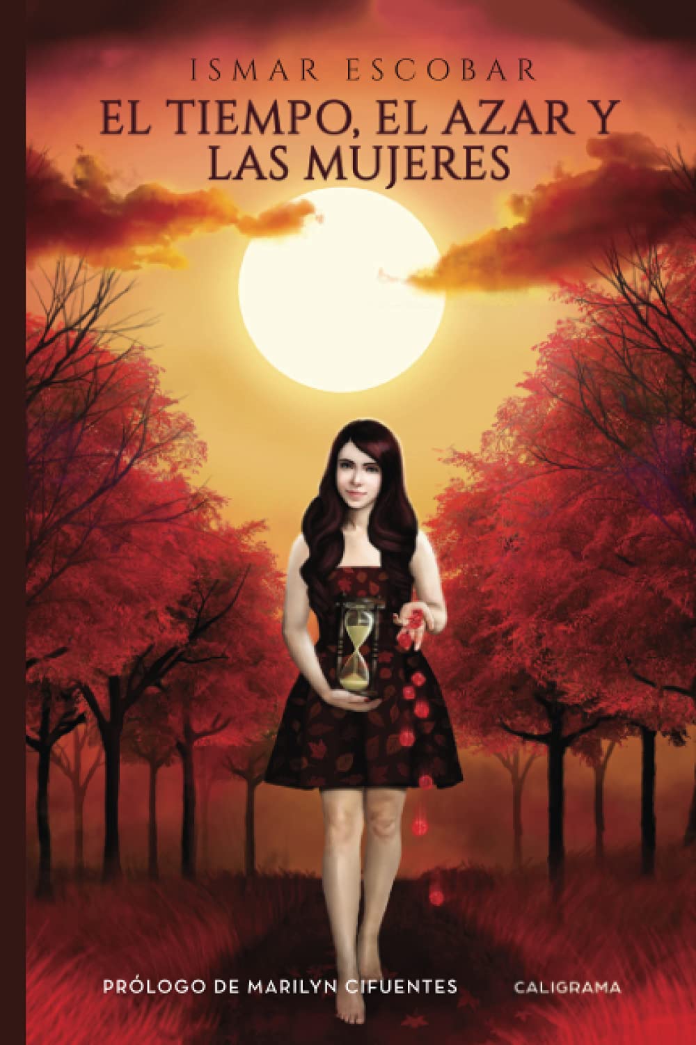 Portada del libro El Tiempo, el Azar y las Mujeres